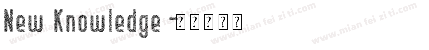 New Knowledge字体转换